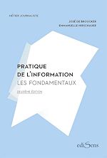 Télécharger le livre :  Pratique de l'information : Les Fondamentaux