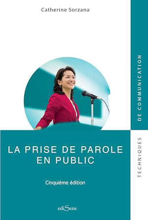 Téléchargez le livre :  La prise de parole en public