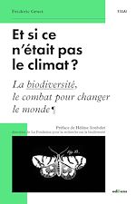 Télécharger le livre :  Et si ce n'était pas le climat ?