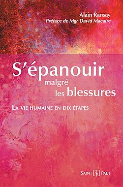 Télécharger le livre :  S'épanouir malgré les blessures