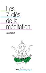 Télécharger le livre :  Les 7 clés de la méditation