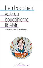 Download this eBook Le dzogchen, voie du bouddhisme tibétain