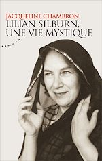 Download this eBook Lilian Silburn, une vie mystique