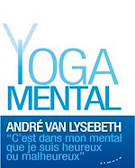 Download this eBook Le Yoga mental