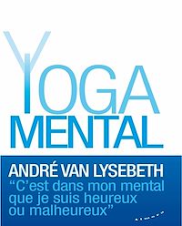 Téléchargez le livre :  Le Yoga mental