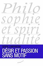 Télécharger le livre :  Désir et passion sans motif