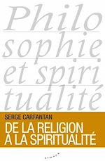 Télécharger le livre :  De la religion à la spiritualité