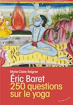 Download this eBook 250 questions sur le yoga