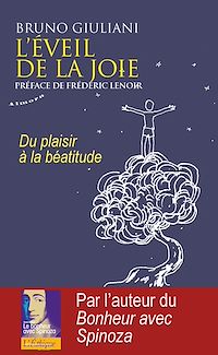 Téléchargez le livre :  L'éveil de la joie - Du plaisir à la béatitude
