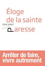 Download this eBook Eloge de la sainte paresse