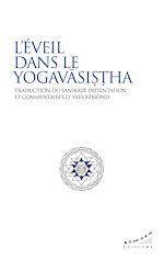 Download this eBook L'éveil dans le Yogavasistha