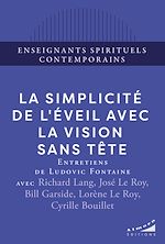 Download this eBook La simplicité de l'éveil avec la Vision Sans Tête