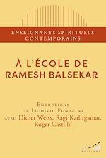 Télécharger le livre :  A l'école de Ramesh Balsekar