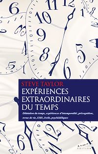 Téléchargez le livre :  Expériences extraordinaires du temps