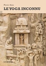 Télécharger le livre :  Le yoga inconnu