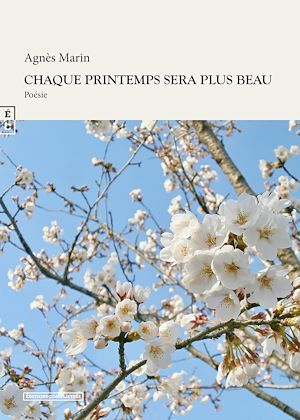 Téléchargez le livre :  Chaque printemps sera plus beau