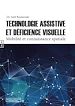 Télécharger le livre :  Technologie assistive et déficience visuelle