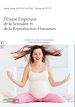 Télécharger le livre :  Ethique empirique de la sexualité et de la reproduction humaines