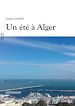 Télécharger le livre :  Un été à Alger