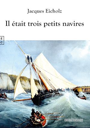 Téléchargez le livre :  Il était trois petits navires