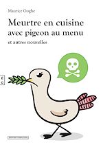Télécharger le livre :  Meurtre en cuisine avec pigeon au menu