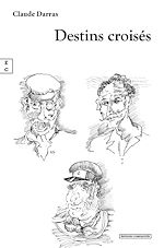 Télécharger le livre :  Destins croisés