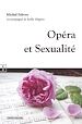 Télécharger le livre :  Opéra et Sexualité