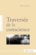 Télécharger le livre :  Traversée de la conscience