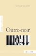 Télécharger le livre :  Outre-Noir