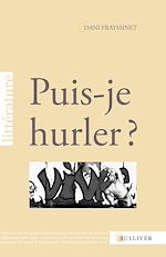 Télécharger le livre :  Puis-je hurler ?