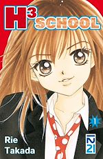 Télécharger le livre :  H3 School - tome 01