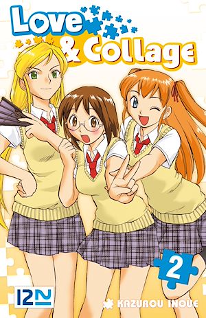Téléchargez le livre :  Love & Collage - tome 02