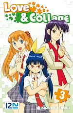 Télécharger le livre :  Love & Collage - tome 03