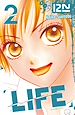 Télécharger le livre :  Life - tome 02