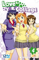 Télécharger le livre :  Love & Collage - tome 04