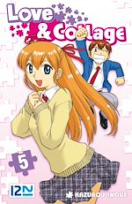 Télécharger le livre :  Love & Collage - tome 05