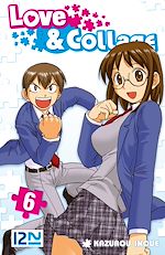 Télécharger le livre :  Love & Collage - tome 06