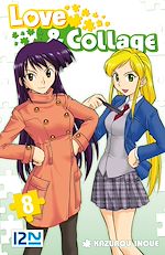 Télécharger le livre :  Love & Collage - tome 08