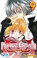 Télécharger le livre :  Prince Eleven - tome 09