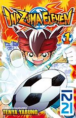Télécharger le livre :  Inazuma Eleven - tome 01