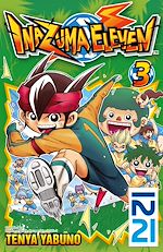 Télécharger le livre :  Inazuma Eleven - tome 03