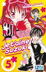 Télécharger le livre :  Je t'aime Suzuki ! - tome 05