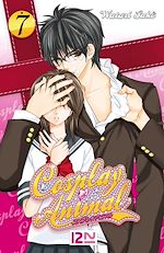 Télécharger le livre :  Cosplay Animal - tome 07