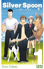 Télécharger le livre :  Silver Spoon - La cuillère d'argent - tome 01