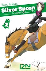 Télécharger le livre :  Silver Spoon - La cuillère d'argent - tome 02