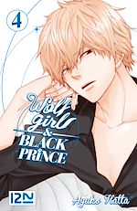 Télécharger le livre :  Wolf Girl & Black Prince - tome 04