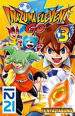 Télécharger le livre :  Inazuma Eleven Go! - tome 03