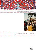 Télécharger le livre :  Les pèlerinages au Maghreb et au Moyen-Orient