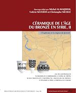 Télécharger le livre :  Céramique de l'âge du Bronze en Syrie, II. L'Euphrate et la région de Jézireh