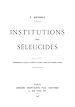 Télécharger le livre :  Institutions des Séleucides
